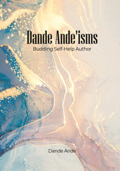 Dande Ande'isms