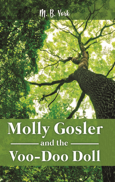 Molly Gosler and the Voo-Doo Doll