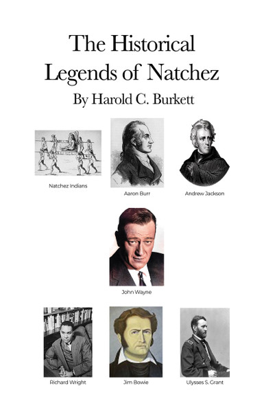 The Historical Legends of Natchez