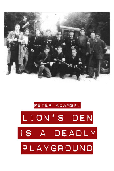 LionÂs Den is a Deadly Playground