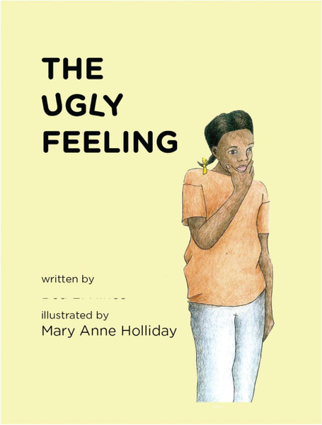 The Ugly Feeling (HB)
