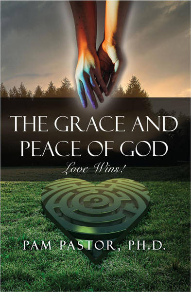 The Grace and Peace of God