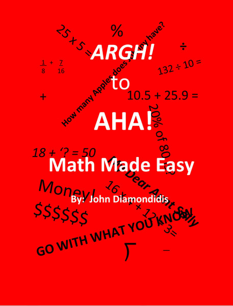 Argh! to AHA! Math Made Easy