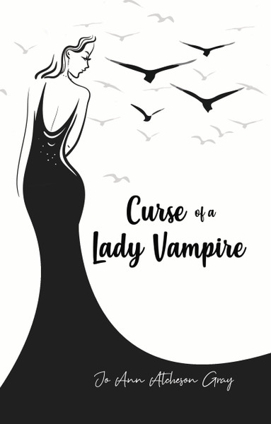 Curse of a Lady Vampire: 2nd Edition