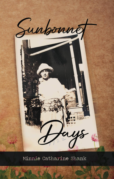 Sunbonnet Days