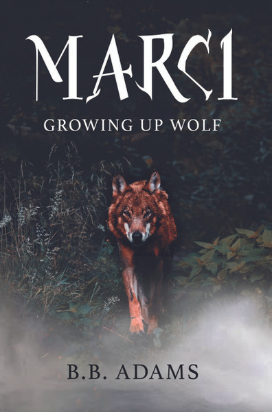 Marci: Growing Up Wolf - HB