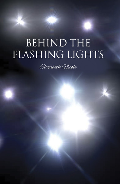 Behind the Flashing Lights