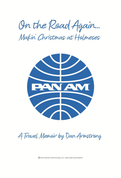 On the Road Again...Makin' Christmas at Holmeses