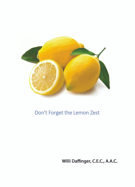 Don't Forget the Lemon Zest