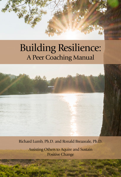 Building Resilience: A Peer Coaching Manual