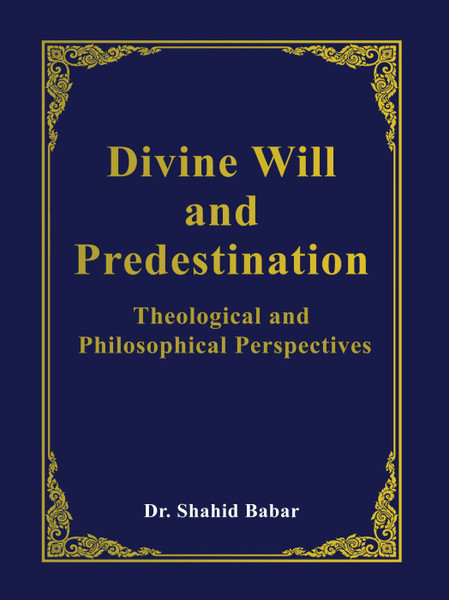 Divine Will and Predestination