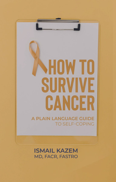 How to Survive Cancer