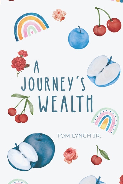 A Journey's Wealth
