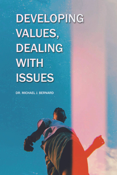 Developing Values, Dealing with Issues