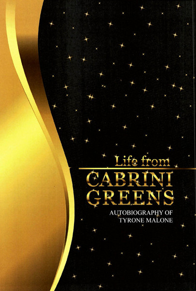 Life from Cabrini Greens