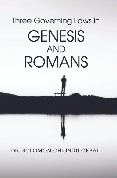 Three Governing Laws in Genesis and Romans 