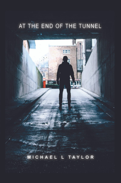 At the End of the Tunnel 