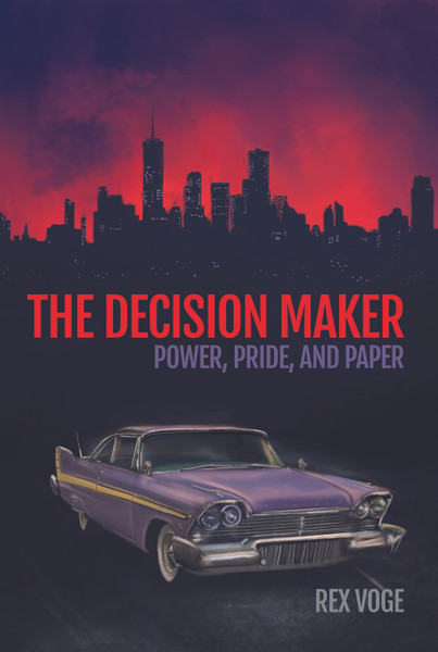 The Decision Maker: Power, Pride, and Paper 