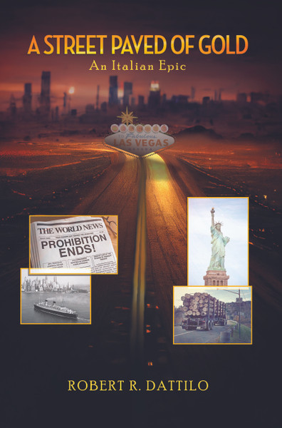 A Street Paved of Gold: An Italian Epic - HB