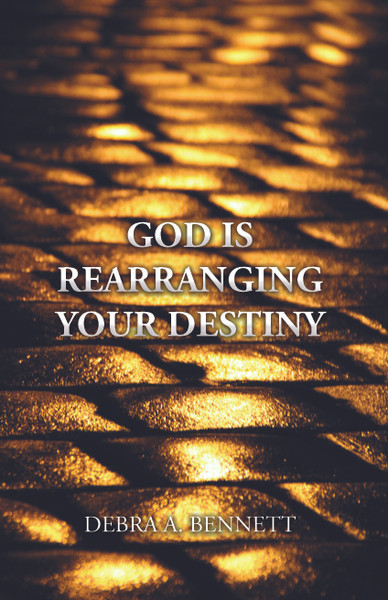  God Is Rearranging Your Destiny
