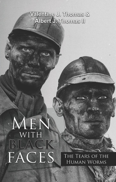 Men with Black Faces: The Tears of the Human Worms
