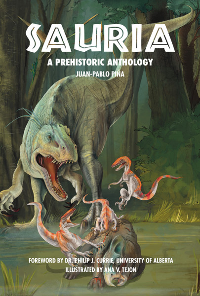 Sauria: A Prehistoric Anthology - PB