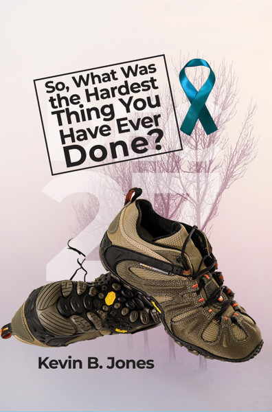 So, What Was the Hardest Thing You Have Ever Done?