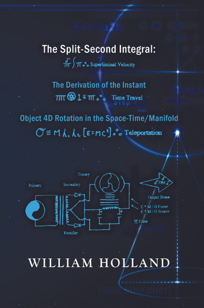 The Split-Second Integral: The Derivation of the Instant: Object 4D Rotation in the Space-Time/Manifold - HB