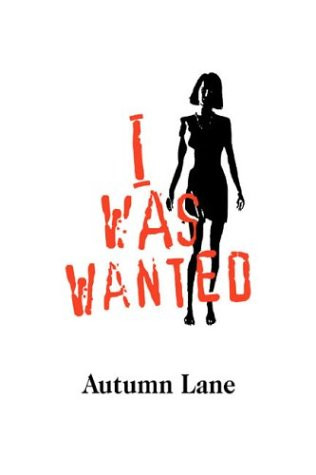 I Was Wanted