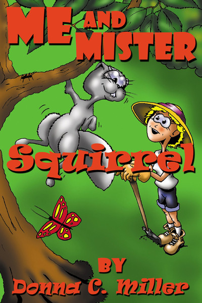 Me and Mister Squirrel