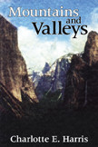 Mountains and Valleys