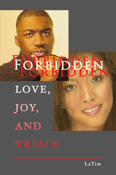 Forbidden Love, Joy, and Trials