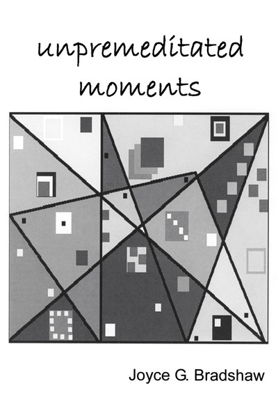 Unpremeditated Moments