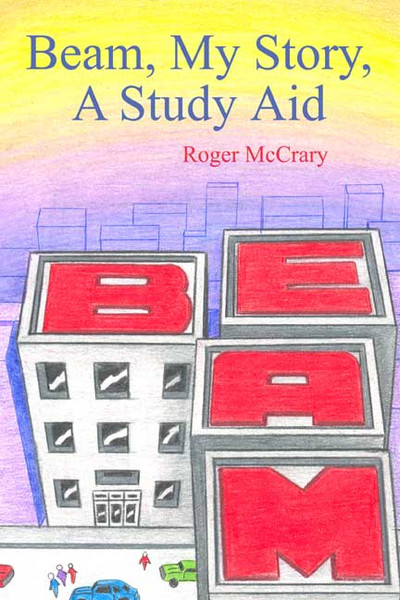 Beam, My Story, A Study Aid