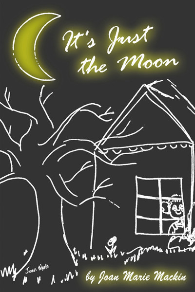It's Just the Moon
