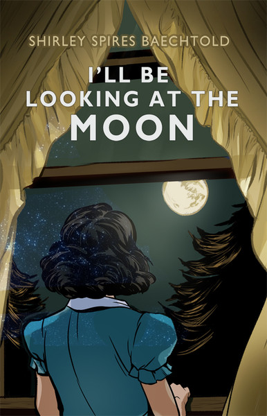 I'll Be Looking at the Moon