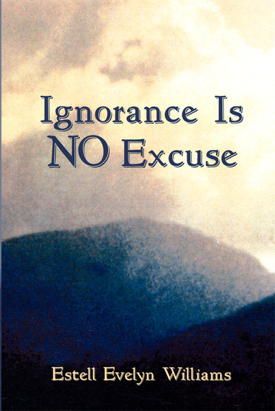 Ignorance Is No Excuse