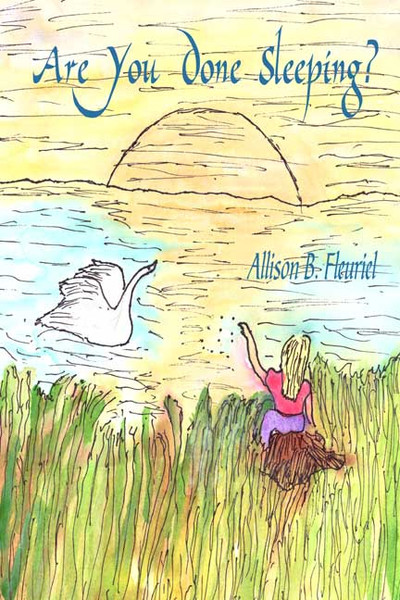 Are You Done Sleeping?