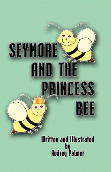 Seymore and the Princess Bee