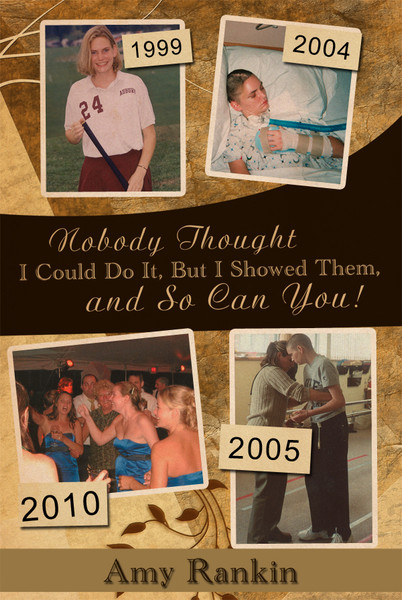 Nobody Thought I Could Do It, But I Showed Them, and So Can You!