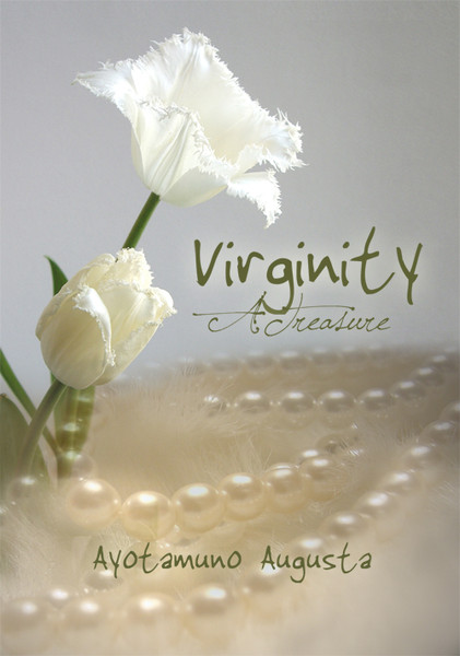 Virginity: A Treasure