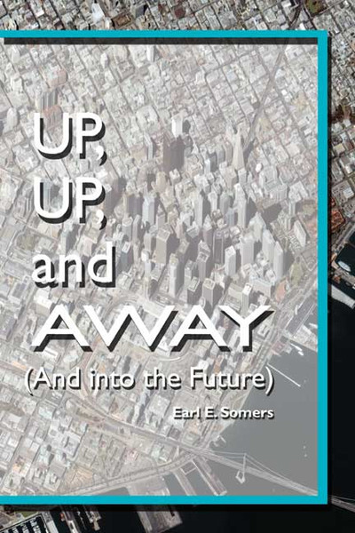 Up, Up, and Away (And Into the Future)
