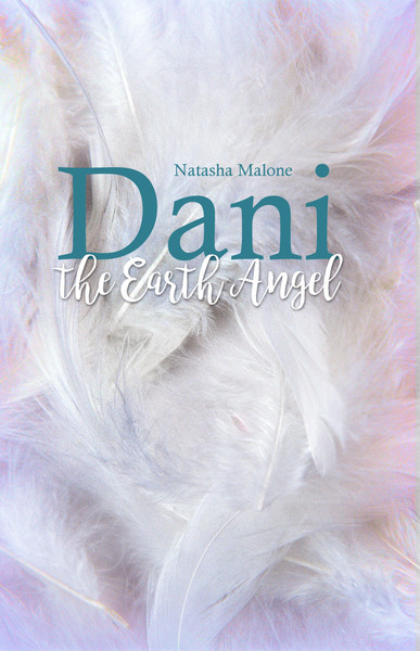 Dani the Earth Angel