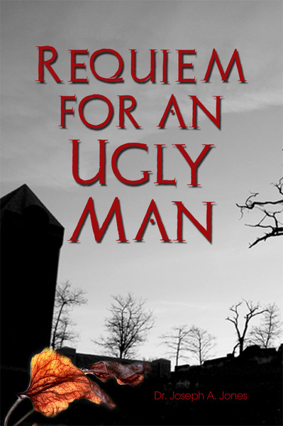 Requiem for an Ugly Man