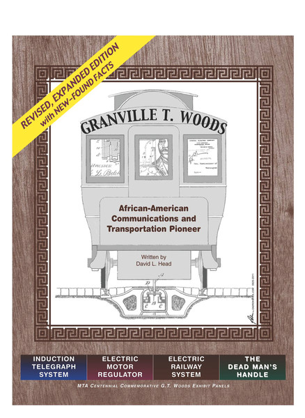 Granville T. Woods: African American Communication and Transportation Pioneer