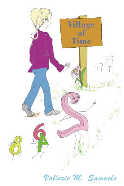 The Village of Time