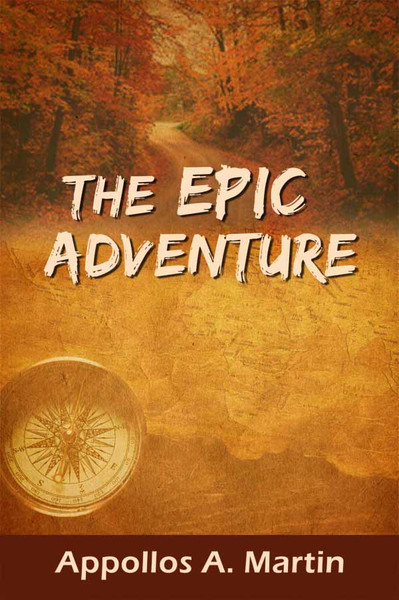 The Epic Adventure