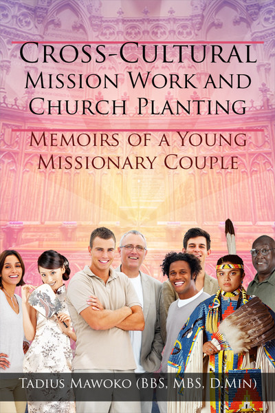Cross-Cultural Mission Work and Church Planting