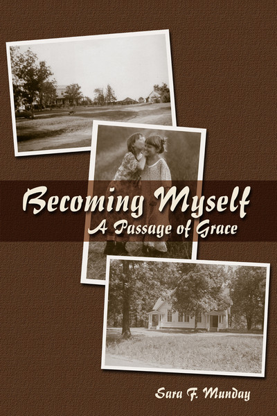 Becoming Myself: A Passage of Grace