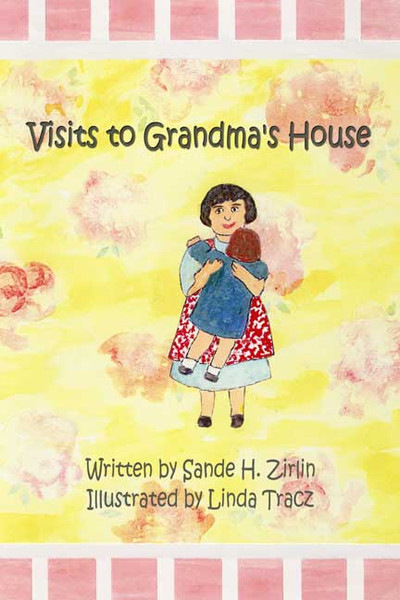 Visits to Grandma's House